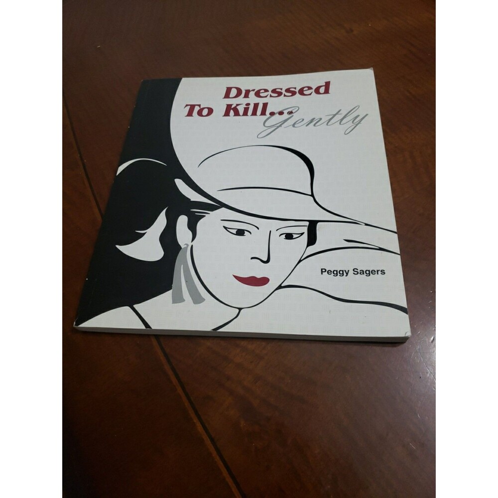 Dressed to Kill... Classic Fashion & Style Illustration Book